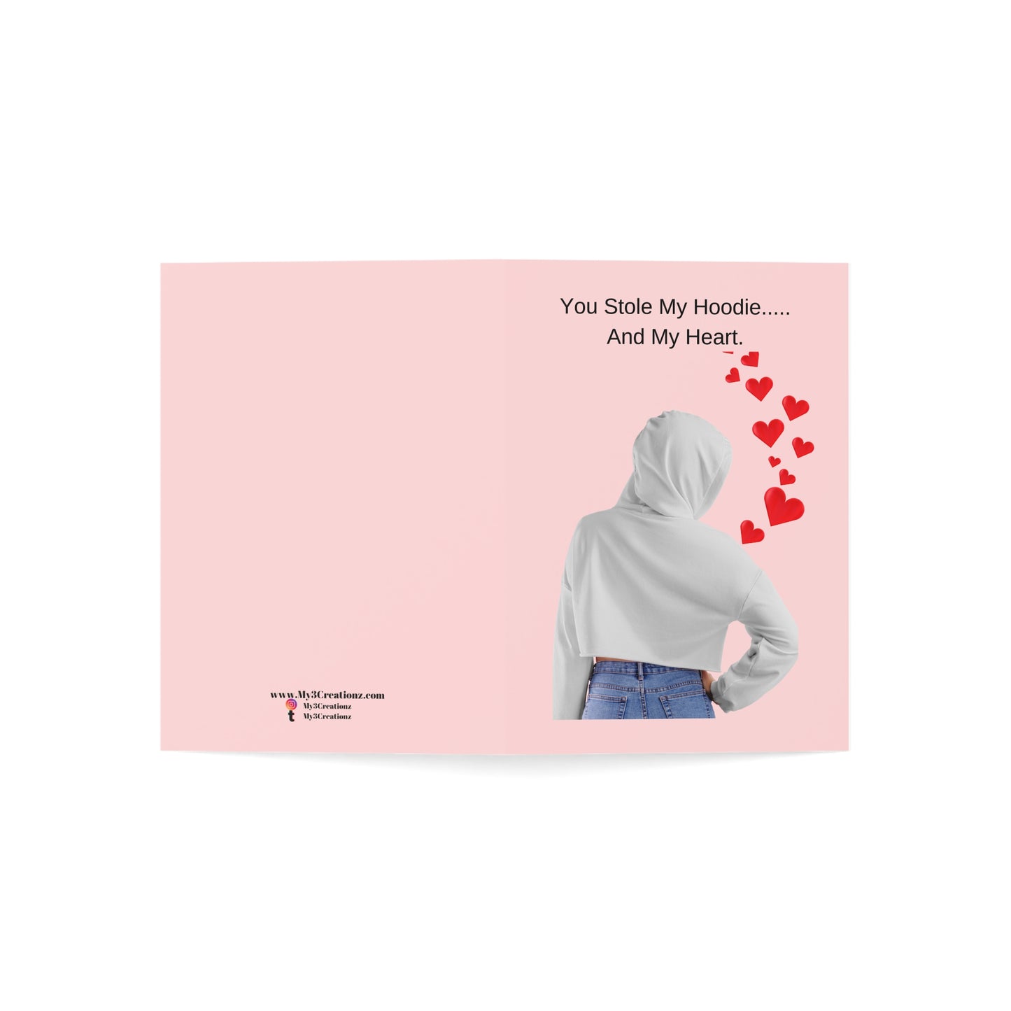 You Stole My Hoodie & My Heart' - Greeting card